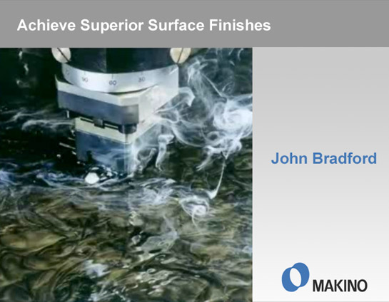 Achieve Superior Surface Finishes: John Bradford