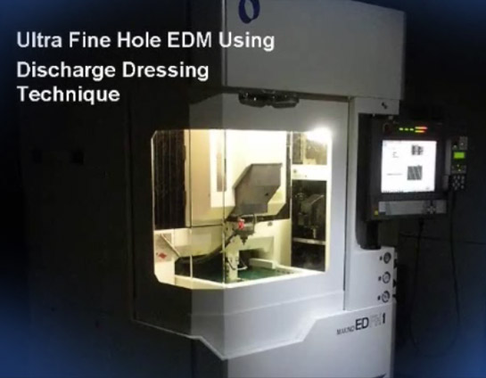 Ultra Fine Hole EDM Using Discharge Dressing Technique